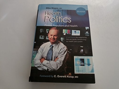 Beispielbild fr Health Politics: Power, Populism and Health zum Verkauf von Wonder Book