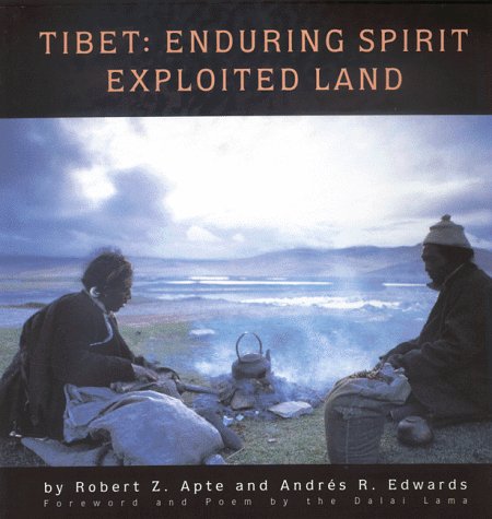Stock image for Tibet : Enduring Spirit, Exploited Land for sale by Better World Books: West