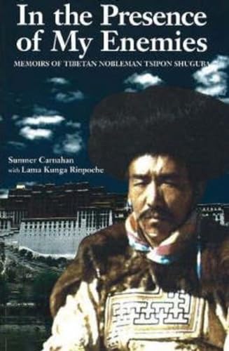 Beispielbild fr In the Presence of My Enemies: Memoirs of Tibetan Nobleman Tsipon Shuguba (Men's Spirituality Series) zum Verkauf von Bookmans