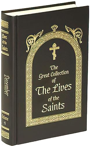 9781889814025: The Great Collection of the Lives of the Saints, Vol. 4: December