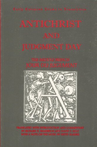 Stock image for Antichrist and Judgment Day: The Middle French Jour Du Jugement (Early European Drama Translation Series) for sale by HPB Inc.