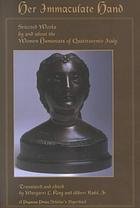 9781889818276: Her Immaculate Hand: Selected Works by and About the Women Humanists of Quattrocento Italy