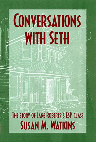 Stock image for Conversations With Seth: The Story of Jane Robert's Esp Class Volume 1 for sale by Manchester By The Book