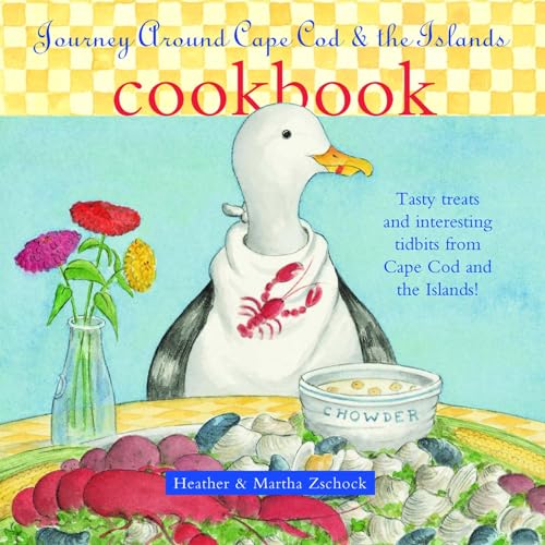Beispielbild fr Journey Around Cape Cod & the Islands Cookbook: Tasty treats and interesting tidbits from Cape Cod and the Islands! zum Verkauf von Wonder Book