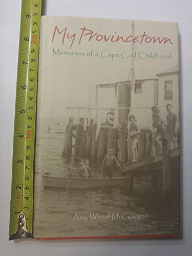 Beispielbild fr My Provincetown zum Verkauf von Better World Books
