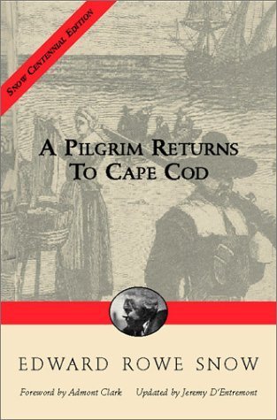 9781889833569: A Pilgrim Returns to Cape Cod