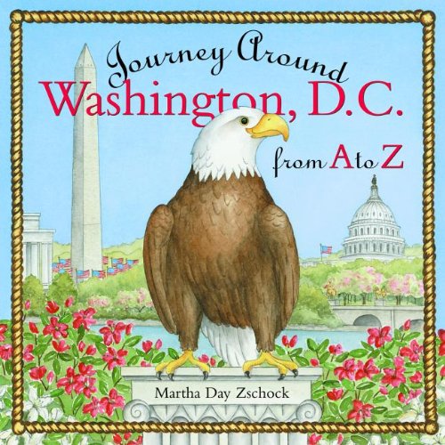 9781889833620: Journey Around Washington D.C. from A to Z (Journey Series)