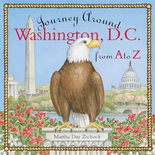 Imagen de archivo de Journey Around Washington D.C. from A to Z a la venta por Gulf Coast Books