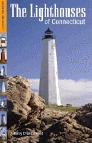 Beispielbild fr The Lighthouses of Connecticut (Lighthouse Treasury) zum Verkauf von BooksRun