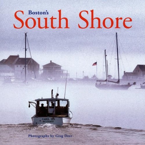 Beispielbild fr Boston's South Shore zum Verkauf von WorldofBooks