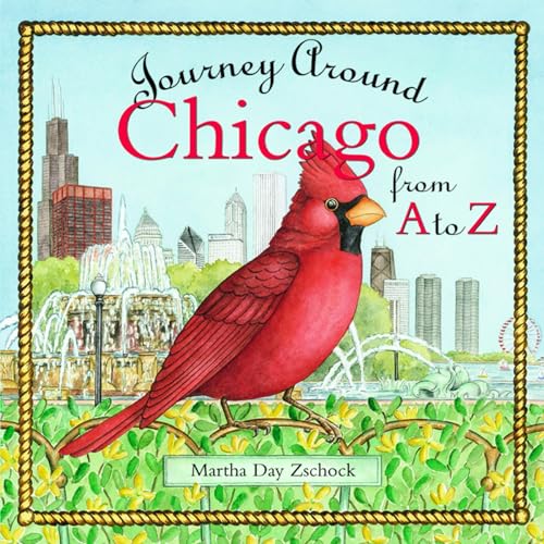 Stock image for Journey Around Chicago from A to Z for sale by SecondSale