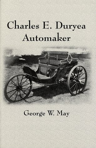 Stock image for Charles E. Duryea: Automaker for sale by HPB-Diamond