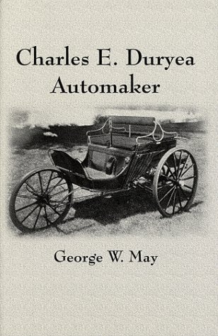 9781889849027: Charles E. Duryea: Automaker