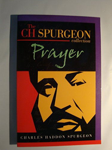 Stock image for Prayer (C.H. Spurgeon Collection) for sale by WorldofBooks