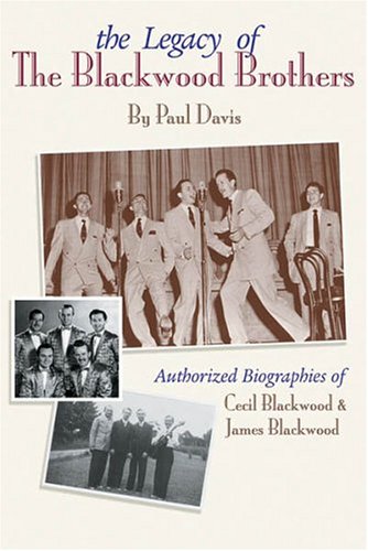 Legacy of the Blackwood Brothers - Davis, Paul; Shea, George Beverly