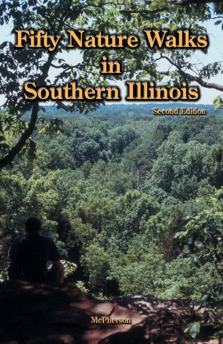 Stock image for Fifty Nature Walks in Southern Illinois for sale by GF Books, Inc.