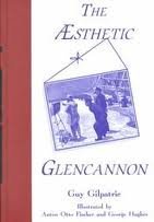 Beispielbild fr The Aesthetic Glencannon zum Verkauf von John M. Gram