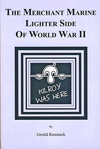 Beispielbild fr The Merchant Marine Lighter Side of World War II zum Verkauf von Half Price Books Inc.