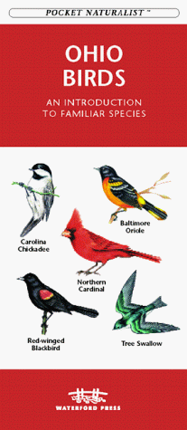 Ohio Birds: An Introduction to Familiar Species (Pocket Naturalist) (9781889903934) by Waterford Press