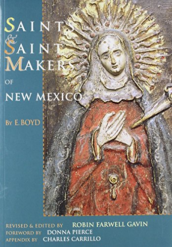 Stock image for Saints and Saintmakers of New Mexico for sale by HPB-Diamond
