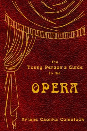 The Young Person's Guide to the Opera