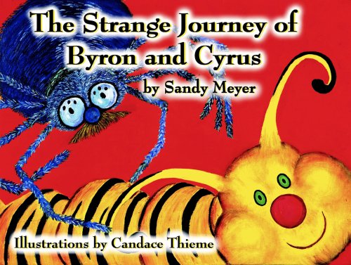 Stock image for The Strange Journey of Byron and Cyrus for sale by ThriftBooks-Dallas