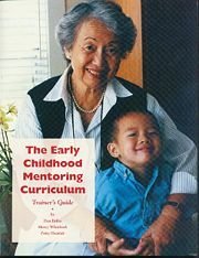 Stock image for The Early Childhood Mentoring Curriculum : Trainer's Guide for sale by Better World Books