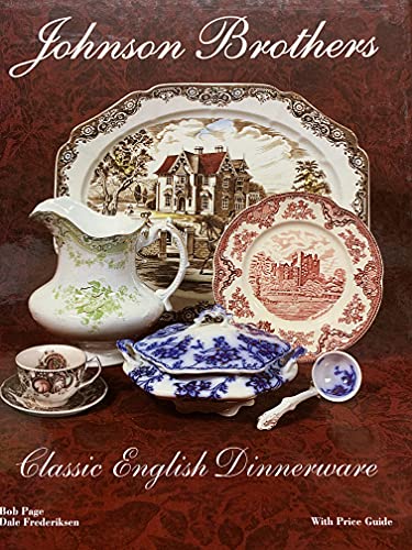 9781889977157: Johnson Brothers: Classic English Dinnerware, With Price Guide