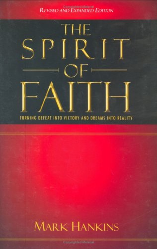 9781889981147: The Spirit of Faith (Revised and Expanded)