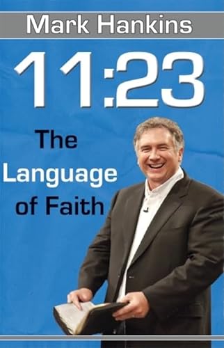 Stock image for 11:23 the Language of Faith for sale by HPB-Movies
