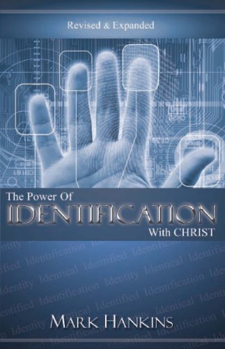Imagen de archivo de Power of Identification With Christ (Revised & Expanded) a la venta por SecondSale