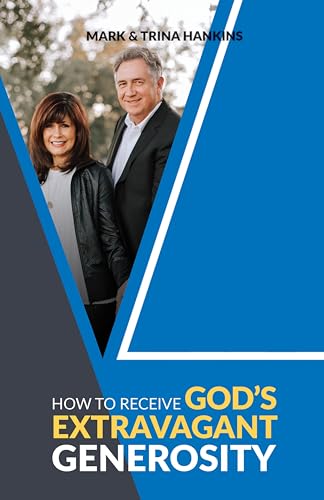 Stock image for How to Receive God's Extravagant Generosity for sale by Jenson Books Inc