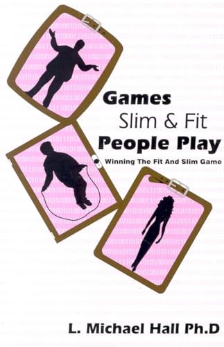 Beispielbild fr Games Slim & Fit People Play: Winning the Fit and Slim Game zum Verkauf von WorldofBooks