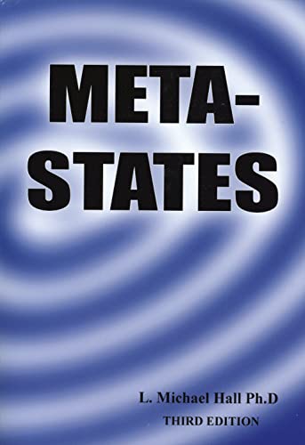 Stock image for Meta-States:MAstering the High Levels of Your Mind, Third Edition for sale by GF Books, Inc.