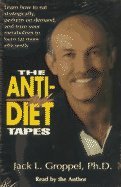 The Anti-Diet Tapes (9781890009052) by Jack Groppel