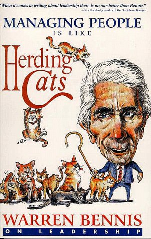 Imagen de archivo de Managing People Is Like Herding Cats: Warren Bennis on Leadership a la venta por Front Cover Books