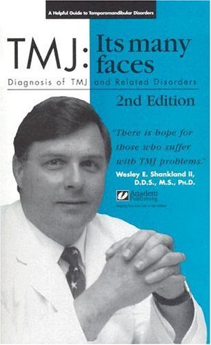 Stock image for TMJ: Its Many Faces for sale by Front Cover Books