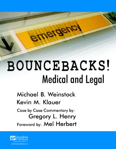 Stock image for Bouncebacks! Medical and Legal for sale by GF Books, Inc.