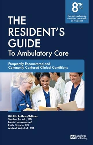 Beispielbild fr The Resident's Guide to Ambulatory Care, 8th ed. zum Verkauf von Front Cover Books