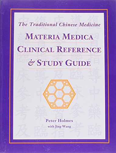 Stock image for The Traditional Chinese Medicine Materia Medica Clinical Reference Study Guide for sale by Front Cover Books