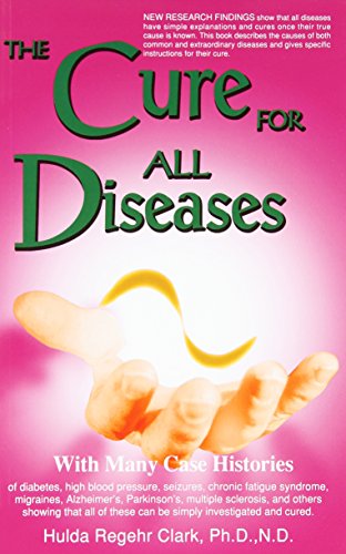 Beispielbild fr The Cure for All Diseases: With Many Case Histories zum Verkauf von WorldofBooks