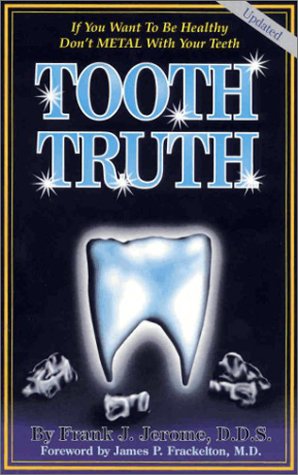 Stock image for Tooth Truth for sale by Ergodebooks