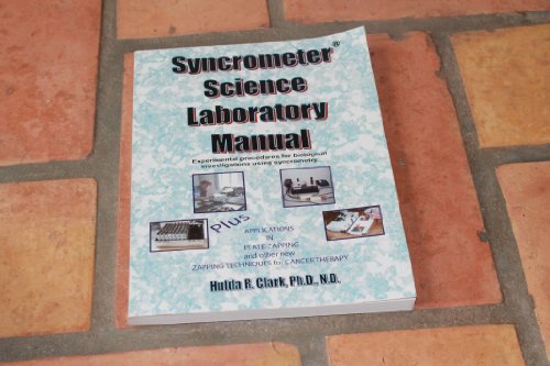 9781890035174: Syncrometer Science Laboratory Manual: Experimental Procedures for Biological Investigations Using Syncrometry
