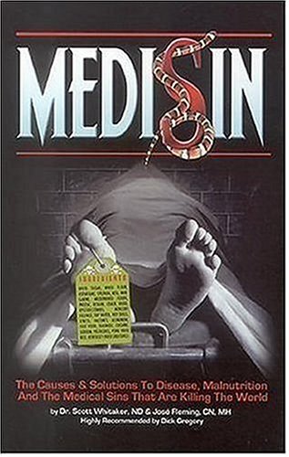 Medisin (9781890035402) by Scott Whitaker; Jose Fleming; CN; MH