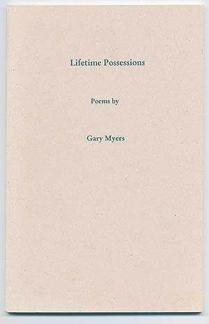 Lifetime possessions: Poems (9781890044077) by Myers, Gary