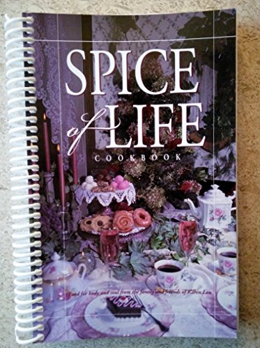Beispielbild fr Spice of Life Cookbook zum Verkauf von ThriftBooks-Atlanta