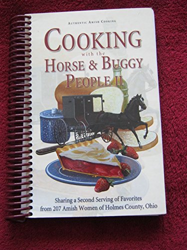 Cooking With the Horse & Buggy People II