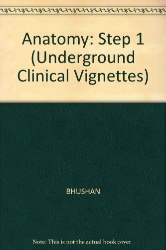 Beispielbild fr Anatomy (Bhushan Underground Clinical Vignettes) zum Verkauf von HPB-Red