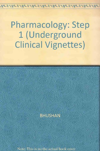 Beispielbild fr Pharmacology (Bhushan Underground Clinical Vignettes) zum Verkauf von Opalick