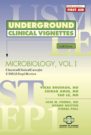 Stock image for Underground Clinical Vignettes: Microbiology, Volume I: Classic Clinical Cases for USMLE Step 1 Review for sale by Book Deals